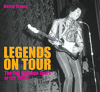 Legends on Tour: The Pop Package Tours of the 1960s