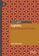Legibility: An Antifascist Poetics