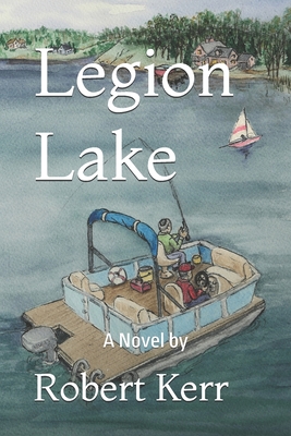 Legion Lake - Kerr, Robert