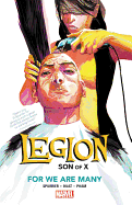 Legion: Son of X Vol. 4: For We Are Many