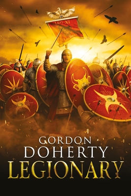 Legionary - Doherty, Gordon