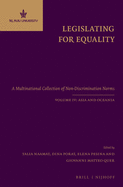Legislating for Equality: A Multinational Collection of Non-Discrimination Norms. Volume IV: Asia and Oceania