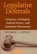 Legislative Deferrals