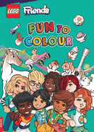 LEGO Friends: Fun to Colour