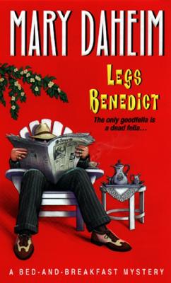 Legs Benedict:: A Bed-And-Breakfast Mystery - Daheim, Mary