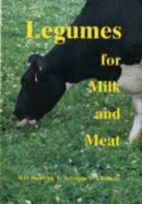 Legumes for milk and meat