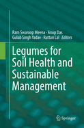 Legumes for Soil Health and Sustainable Management