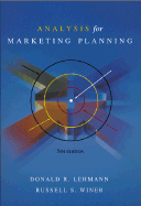 Lehmann ] Analysis for Marketing Planning ] 2002 ] 5 - Lehmann, Donald R, and Winer, Russell S