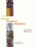 Lehninger Principles of Biochemistry & CD-ROM & Study Guide - Cox, Michael M, and Nelson, David L