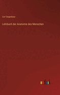 Lehrbuch der Anatomie des Menschen