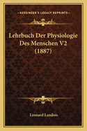 Lehrbuch Der Physiologie Des Menschen V2 (1887)