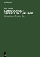 Lehrbuch der speziellen Chirurgie