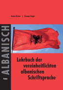 Lehrbuch der vereinheitlichten albanischen Schriftsprache