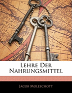 Lehre Der Nahrungsmittel, Dritte Auflage