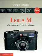 Leica M: Advanced Photo School - Osterloh, Gunter