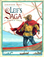 Leif's Saga: A Viking Tale - Hunt, Jonathan