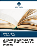 Leistungsbewertung von PHY und MAC f?r W-LAN-Systeme