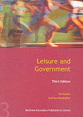 Leisure and Government - Adams, Ian