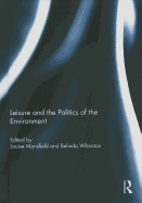 Leisure and the Politics of the Environment