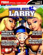 Leisure Suit Larry: Magna Cum Laude: Prima's Official Strategy Guide