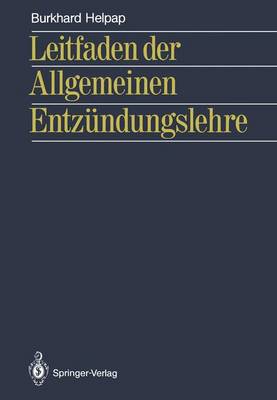 Leitfaden Der Allgemeinen Entzundungslehre - Helpap, Burkhard