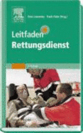 Leitfaden Rettungsdienst (Gebundene Ausgabe) Von Boris Lutomsky, Frank Flake