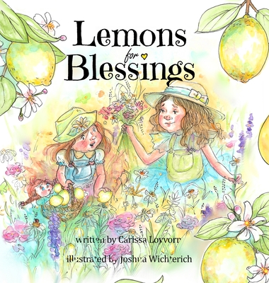 Lemons for Blessings - Lovvorn, Carissa