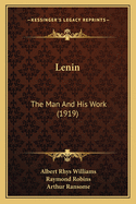Lenin: The Man and His Work (1919)
