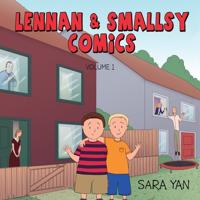 Lennan and Smallsy Comics - Volume 1 - Yan, Sara