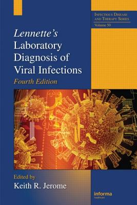 Lennette's Laboratory Diagnosis of Viral Infections - Jerome, Keith R (Editor)