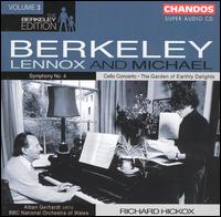 Lennox Berkeley: Symphony No. 4; Michael Berkeley: The Garden of Earthly Delights; Cello Concerto - Alban Gerhardt (cello); Mark Eager (claves); Mark Eager (tamtam); Mark Eager (rattles); Mark Eager (trombone);...
