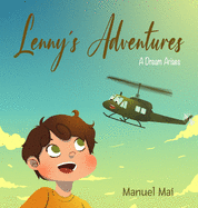 Lennys Adventures - A dream arises