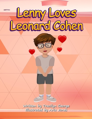 Lenny Loves Leonard Cohen - George, Tracilyn