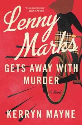 Lenny Marks Gets Away with Murder - Mayne, Kerryn