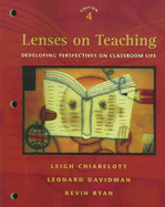 Lenses on Teaching: Developing Perspectives on Classroom Life