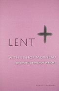 Lent with Bishop Morneau