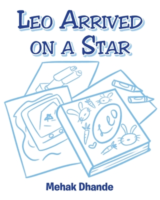 Leo Arrived On a Star - Dhande, Mehak