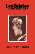 Leo Tolstoy and the Bah' Faith
