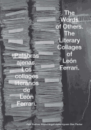 Leon Ferrari: The World of Others: The Literary Collages of Leon Ferrari