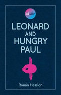 Leonard and Hungry Paul