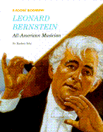 Leonard Bernstein: All-American Musician