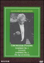 Leonard Bernstein: Chichester Psalms/Symphony No. 1/Symphony No. 2 - Humphrey Burton