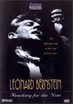 Leonard Bernstein: Reaching for the Note - Susan Lacy