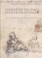 Leonardo Da Vinci, Master Draftsman