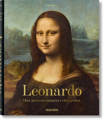 Leonardo. Obra Pictrica Completa Y Obra Grfica - Zllner, Frank, and Nathan, Johannes