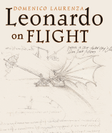 Leonardo on Flight - Laurenza, Domenico, Professor