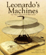 Leonardo's Machines: Da Vinci's Inventions Revealed