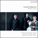Leonid Sabaneev: Piano Trios