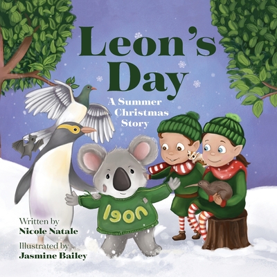 Leon's Day - A Summer Christmas Story - Natale, Nicole