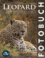 Leopard: Fotobuch - ?ber 100 HD-Bilder